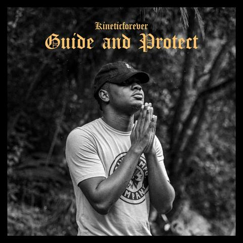 Guide and Protect