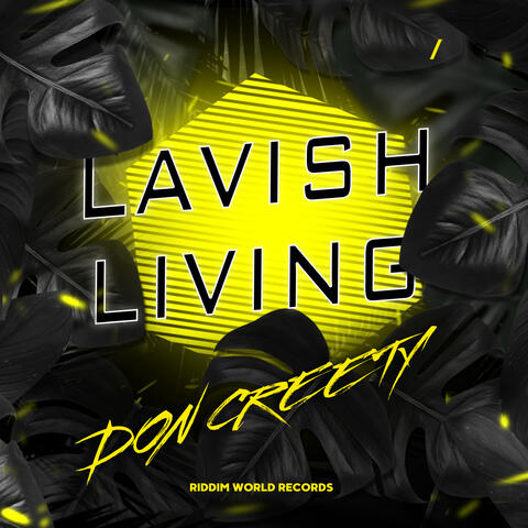 Lavish Living