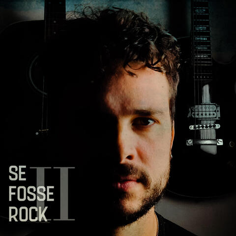 Se Fosse Rock, Vol. 2