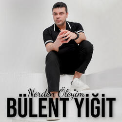 Nerden Öleyim