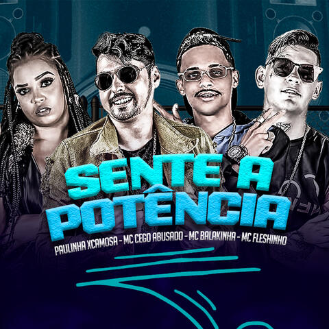 Sente a Potência