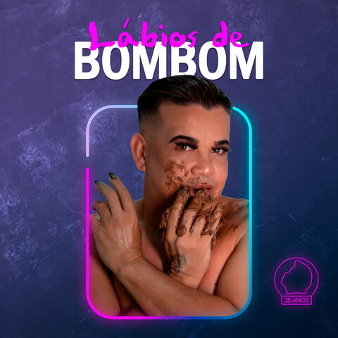 Lábios de Bombom