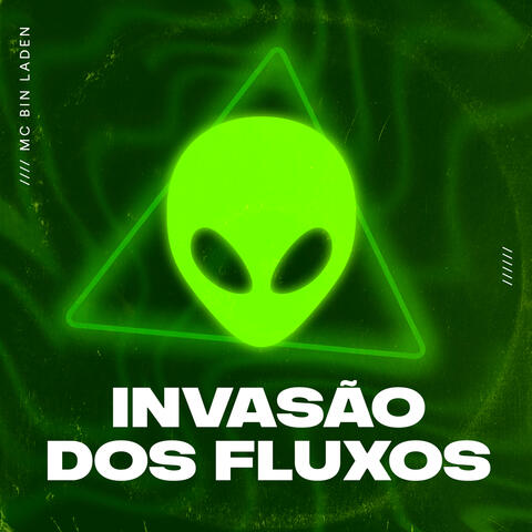 Invasão dos Fluxos