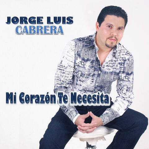Mi Corazón Te Necesita