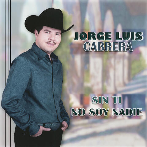 Sin Ti No Soy Nadie
