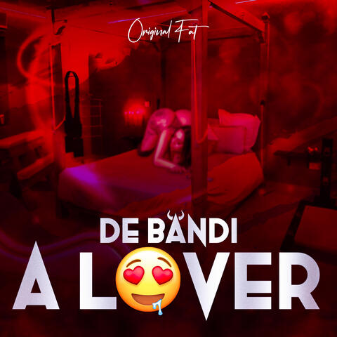 De Bandi a Lover