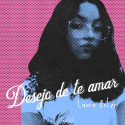Desejo de Te Amar