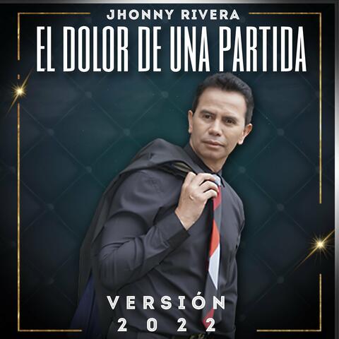 El Dolor de una Partida (Versión 2022)