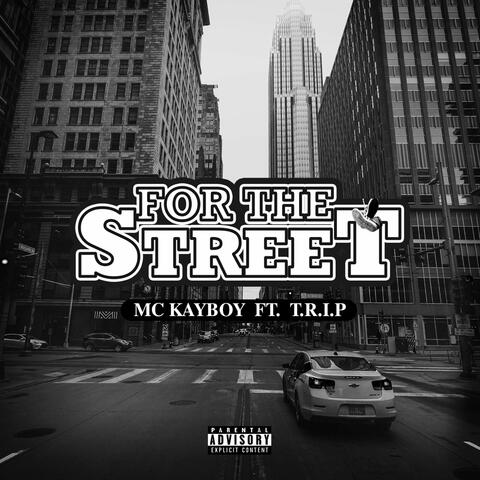 For the Street