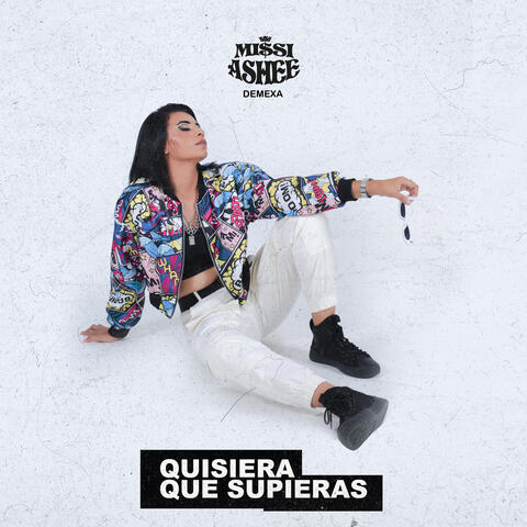 Quisiera Que Supieras