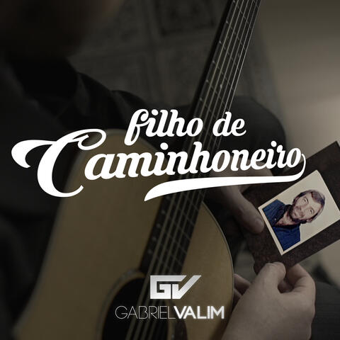 Filho de Caminhoneiro