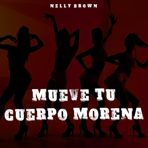 Mueve Tu Cuerpo Morena