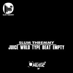 Juice Wrld Type Beat Empty