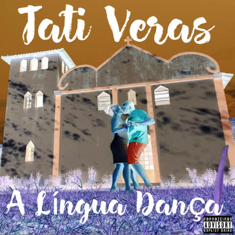 A Língua Dança