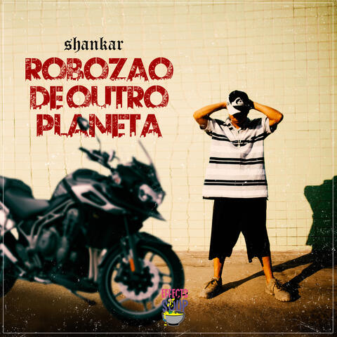 Robozão de Outro Planeta
