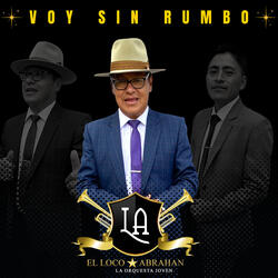 Voy Sin Rumbo