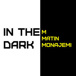 In the Dark