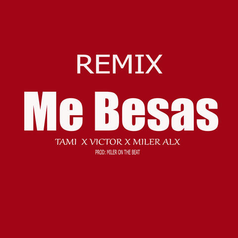 Me Besas