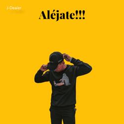 Aléjate