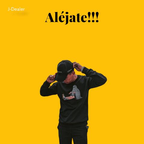 Aléjate
