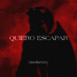 Quiero Escapar