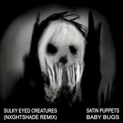 Sulky Eyed Creatures
