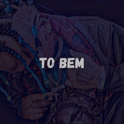 To Bem