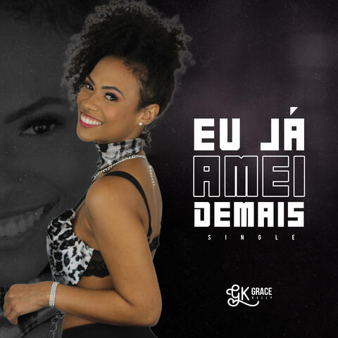 Eu Já Amei de Mais