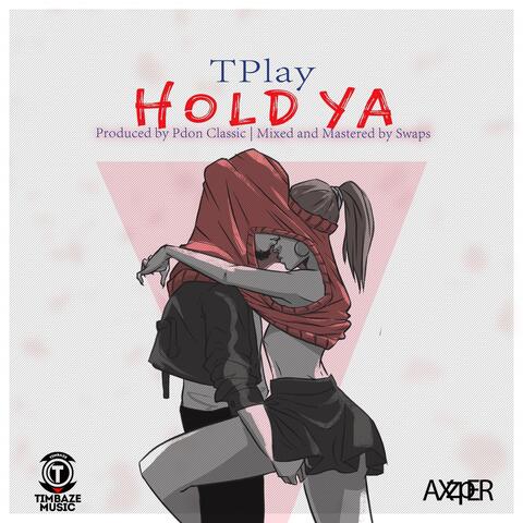 Hold Ya