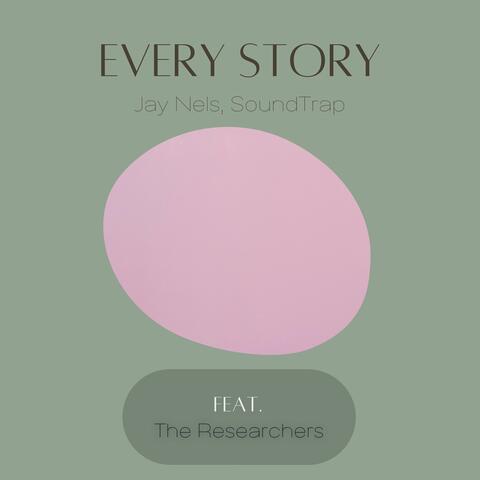 Every Story