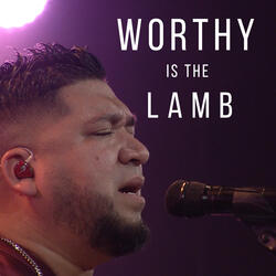 Worthy Is the Lamb