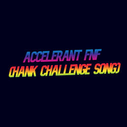 Accelerant Fnf (Hank Challenge Song)