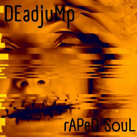 Raped Soul