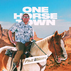 One Horse Town