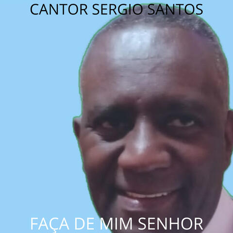 Faça de Mim Senhor