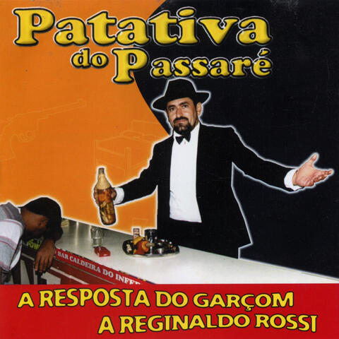 A Resposta do Garçom a Reginaldo Rossi