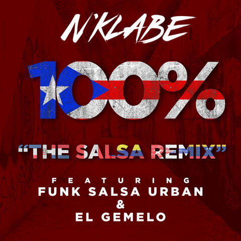 N'klabe 100%: The Salsa Remix