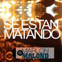Se Están Matando
