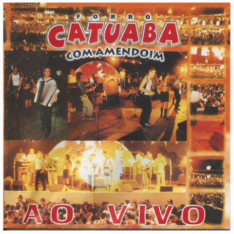 Forró Catuaba com Amendoim ao Vivo