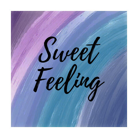 Sweet Feeling