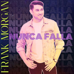 Nunca Falla