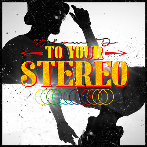 To Your Stereo