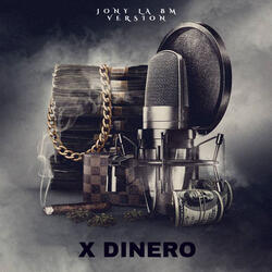 X Dinero