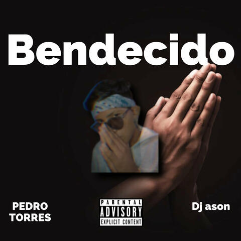 Bendecido