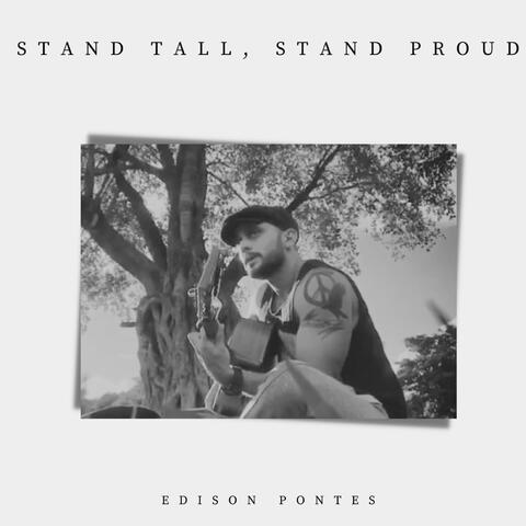 Stand Tall, Stand Proud