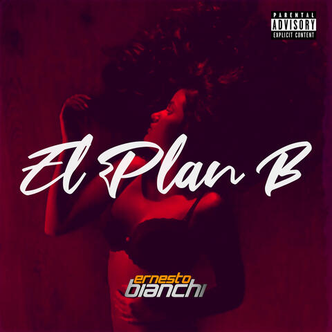El Plan B (Megamix)