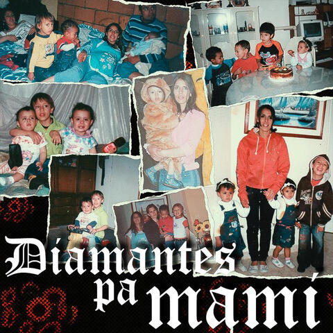 Diamantes Pa' Mami