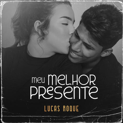 Meu Melhor Presente