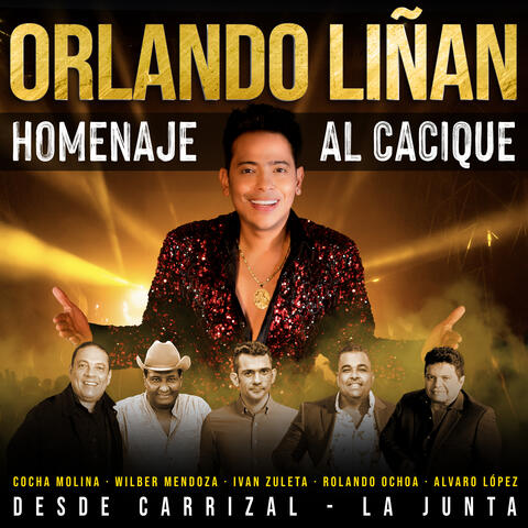 Homenaje al Cacique (Desde Carrizal - La Junta)