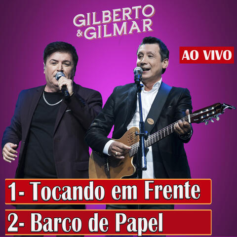 Tocando em Frente / Barco de Papel
